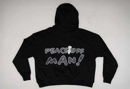 PEACE OFF MAN HOODIE!